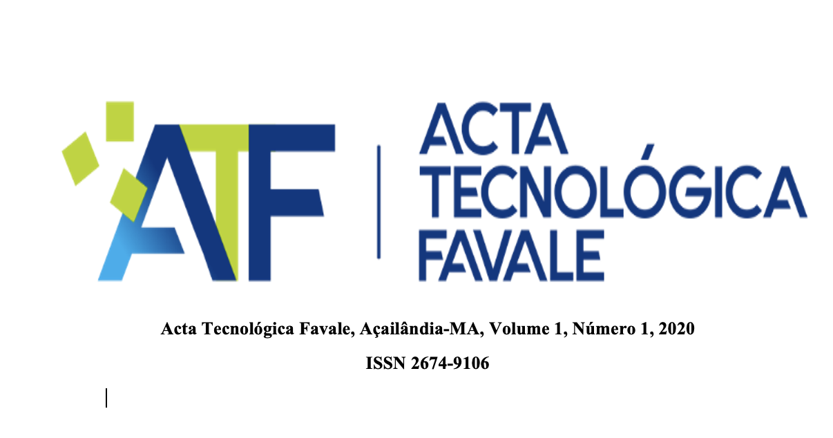 					Visualizar v. 1 n. 1 (2020): Acta Tecnológica Favale - A Revista Eletrônica da Favale: Faculdade Vale do Aço. vol. 1, n. 1 (dez., 2020) - Açailândia: EDFavale, 2020
				
