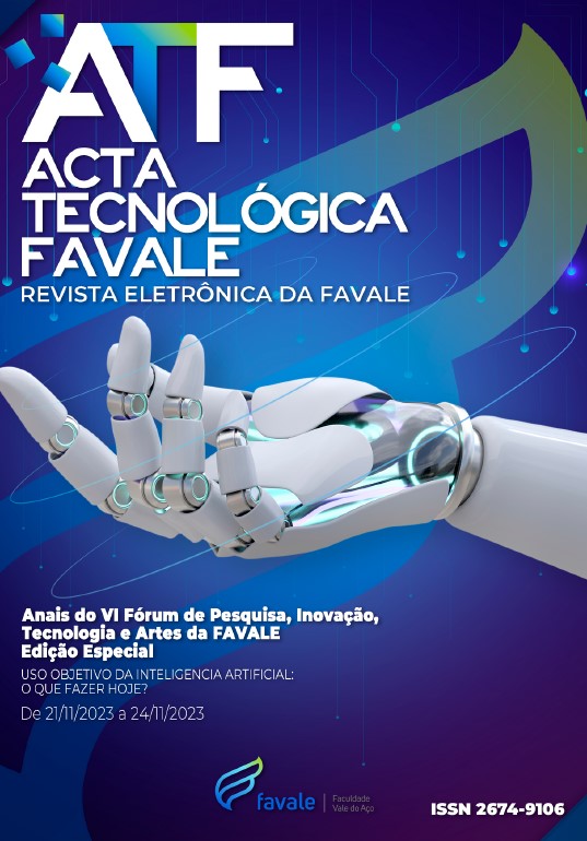 					Visualizar v. 1 n. 1 (2024): Acta Tecnológica Favale: Anais do VI Fórum de Pesquisa, Inovação, Tecnologias e Artes da Faculdade Vale do Aço . Açailândia: EDFavale, 2024
				